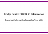 Photo of Bridge Centre COVID-19 Information