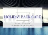 Photo of Holiday Back Care