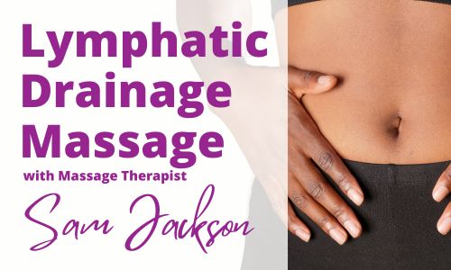 500 x 300 Lymphatic Drainage Massage